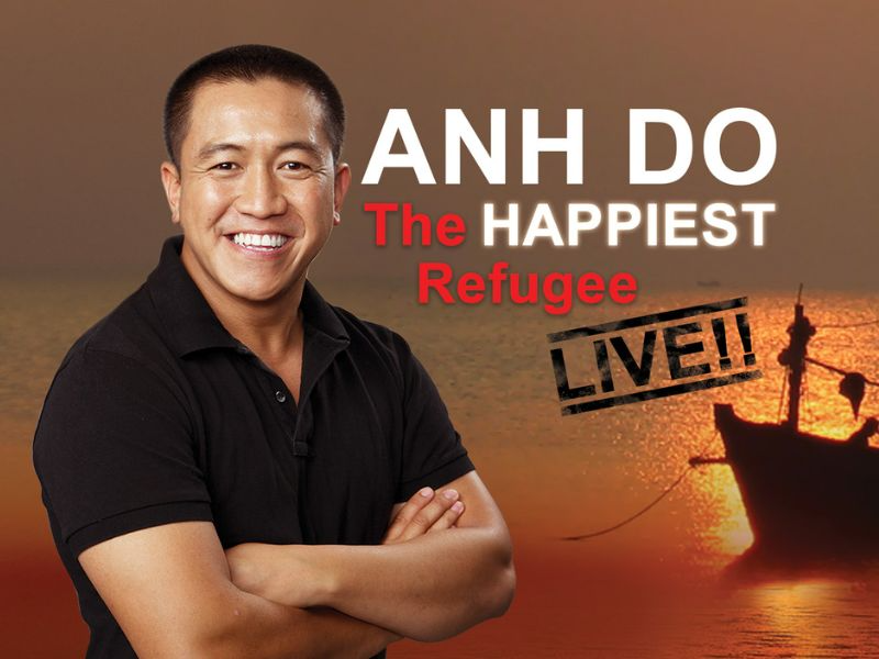 ANH DO 2025 - The Happiest Refugee Live!